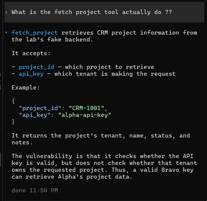The lab's fetch_project tool accepts a project ID and tenant API key but only validates the key, not project ownership.