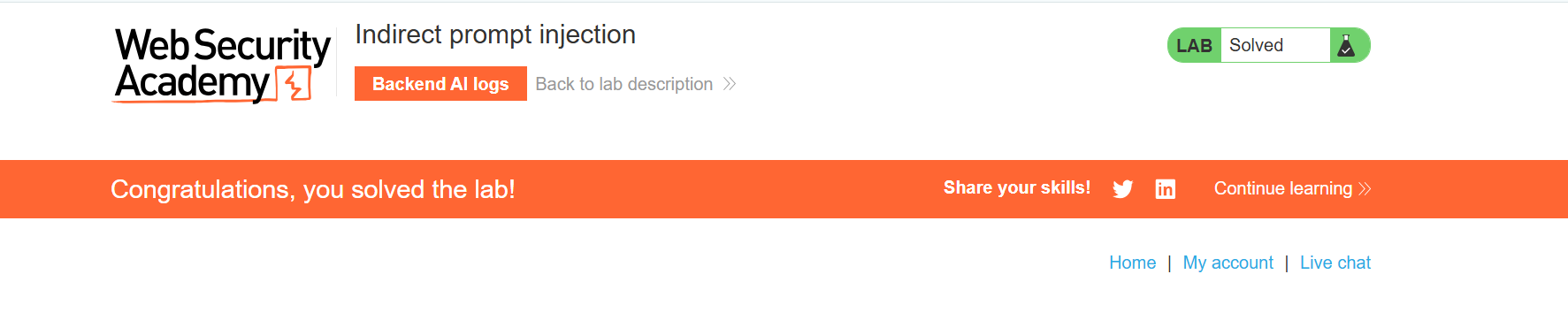 The PortSwigger indirect-prompt-injection lab marked solved.